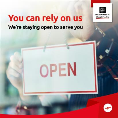 You can rely on us - we're staying open to serve you